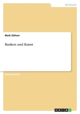 Banken und Kunst 1