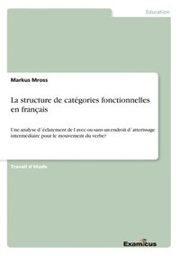bokomslag La structure de categories fonctionnelles en francais