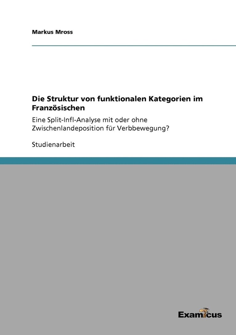 Markus Mross - Struktur von funktionalen Kategorien im Französischen, Häftad