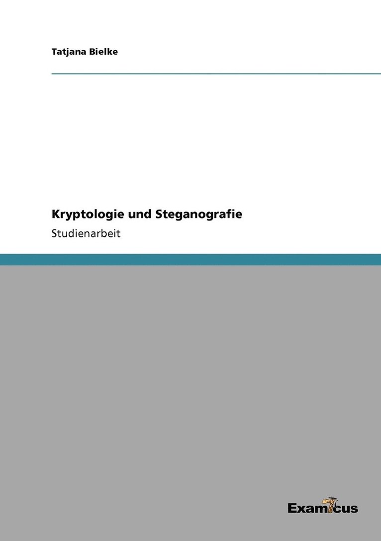 Kryptologie und Steganografie 1