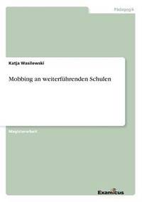 bokomslag Mobbing an weiterfhrenden Schulen