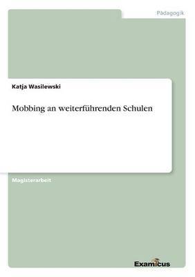 bokomslag Mobbing an weiterfhrenden Schulen