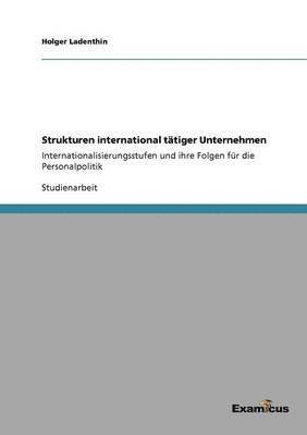 bokomslag Strukturen international ttiger Unternehmen