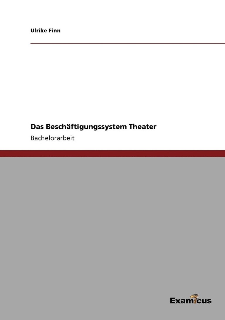 Das Beschftigungssystem Theater 1