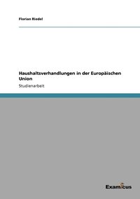 bokomslag Haushaltsverhandlungen in der Europaischen Union