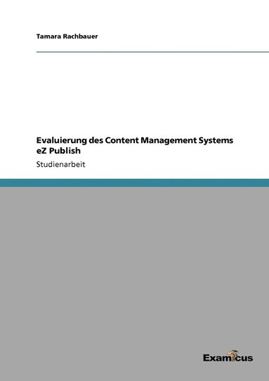 bokomslag Evaluierung des Content Management Systems eZ Publish