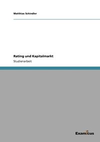 bokomslag Rating und Kapitalmarkt