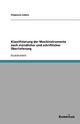 Klassifizierung der Musikinstrumente nach mundlicher und schriftlicher UEberlieferung 1