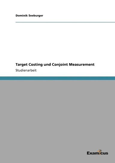 bokomslag Target Costing und Conjoint Measurement