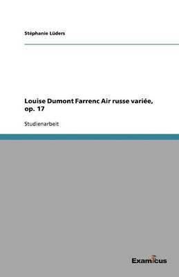 Louise Dumont Farrenc Air russe variée, op. 17
