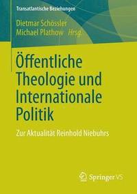 bokomslag ffentliche Theologie und Internationale Politik