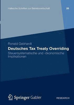 Deutsches Tax Treaty Overriding 1