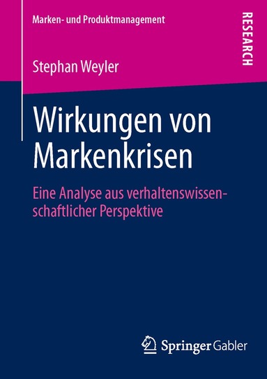 Stephan Weyler - Wirkungen von Markenkrisen, Häftad