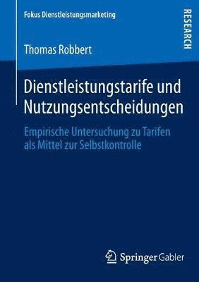 bokomslag Dienstleistungstarife und Nutzungsentscheidungen