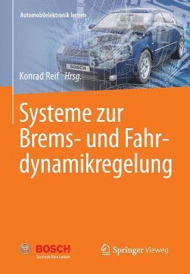 Systeme zur Brems- und Fahrdynamikregelung 1