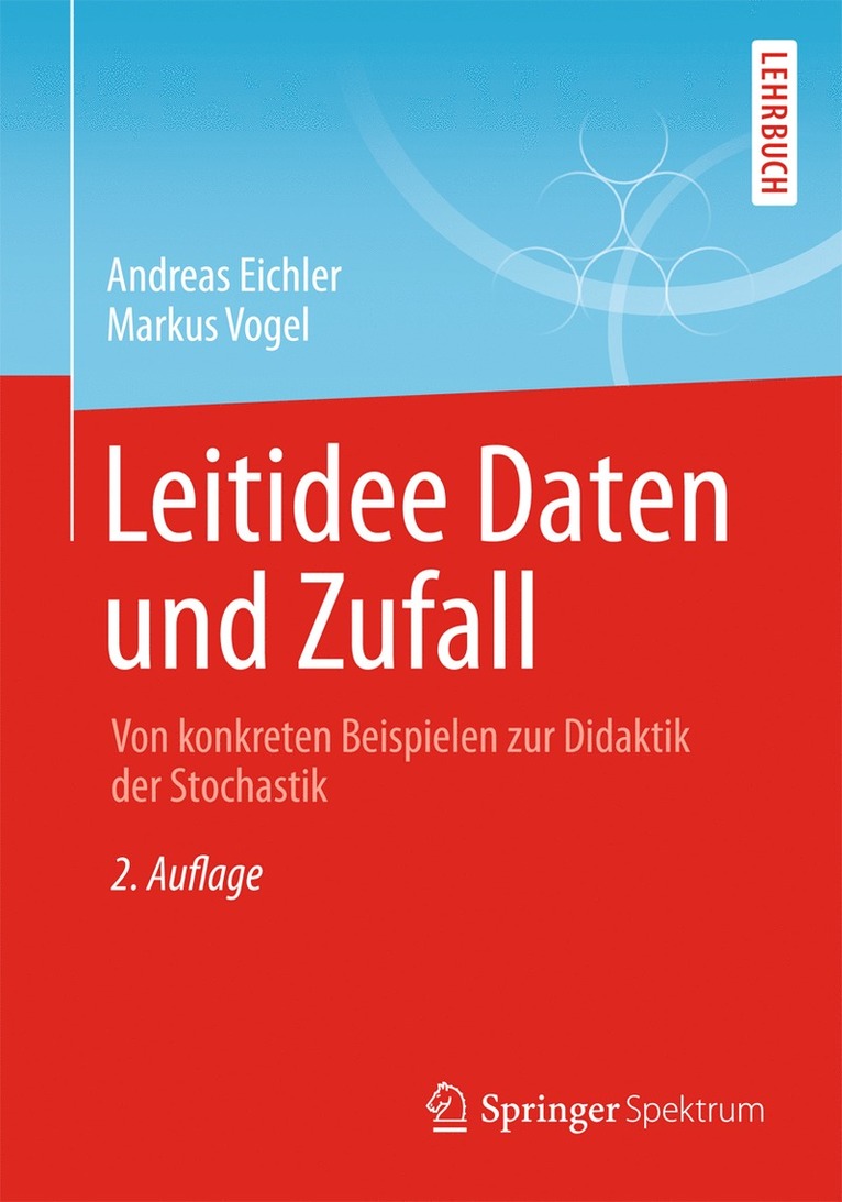 Andreas Eichler, Markus Vogel - Leitidee Daten und Zufall, Häftad