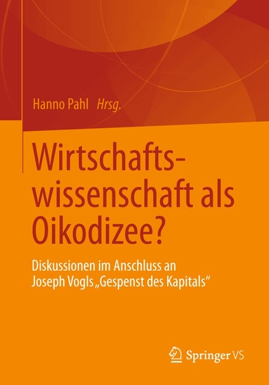 Hanno Pahl, Jan Sparsam - Wirtschaftswissenschaft als Oikodizee?, Häftad