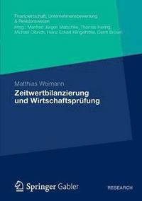 bokomslag Zeitwertbilanzierung und Wirtschaftsprüfung