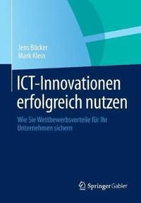 bokomslag ICT-Innovationen erfolgreich nutzen