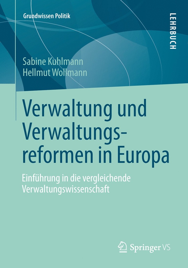 Verwaltung und Verwaltungsreformen in Europa 1