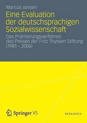 Eine Evaluation der deutschsprachigen Sozialwissenschaft 1