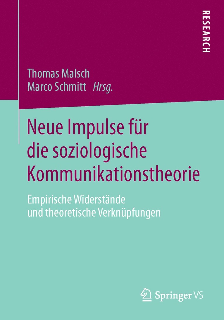 Neue Impulse fr die soziologische Kommunikationstheorie 1