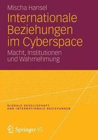 bokomslag Internationale Beziehungen im Cyberspace