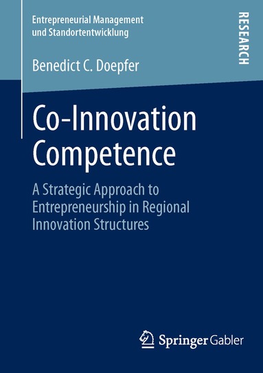 Benedict C. Doepfer - Co-Innovation Competence, Häftad