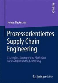bokomslag Prozessorientiertes Supply Chain Engineering