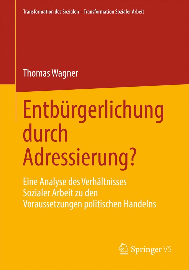 Entbrgerlichung durch Adressierung? 1