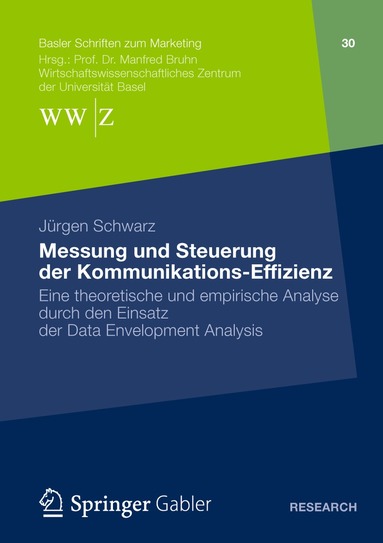 Jürgen Schwarz - Messung und Steuerung der Kommunikations-Effizienz, Häftad