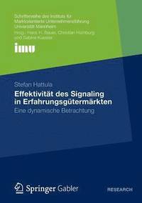 bokomslag Effektivität des Signaling in Erfahrungsgütermärkten