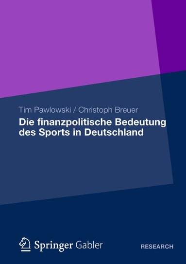 bokomslag Die finanzpolitische Bedeutung des Sports in Deutschland