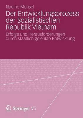 Der Entwicklungsprozess der Sozialistischen Republik Vietnam 1