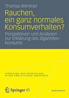 Rauchen, ein ganz normales Konsumverhalten?