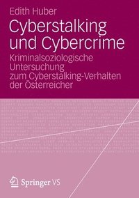 bokomslag Cyberstalking und Cybercrime