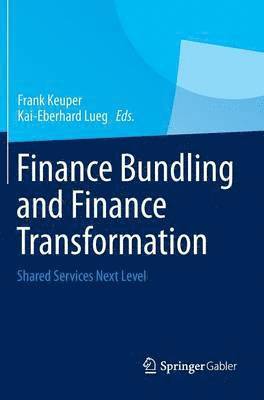 bokomslag Finance Bundling and Finance Transformation