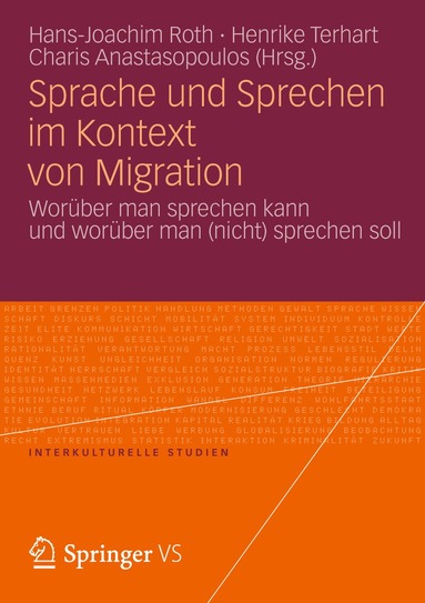 Hans-Joachim Roth, Henrike Terhart, Charis Anastasopoulos - Sprache und Sprechen im Kontext von Migration, Häftad