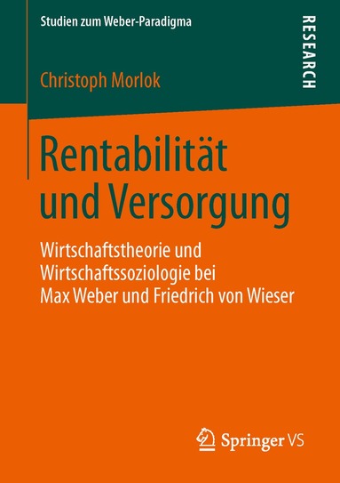 Christoph Morlok - Rentabilität und Versorgung, Häftad