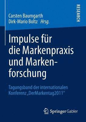 bokomslag Impulse fur die Markenpraxis und Markenforschung