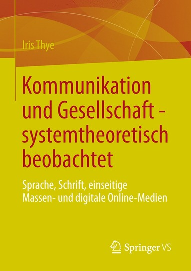 bokomslag Kommunikation und Gesellschaft - systemtheoretisch beobachtet