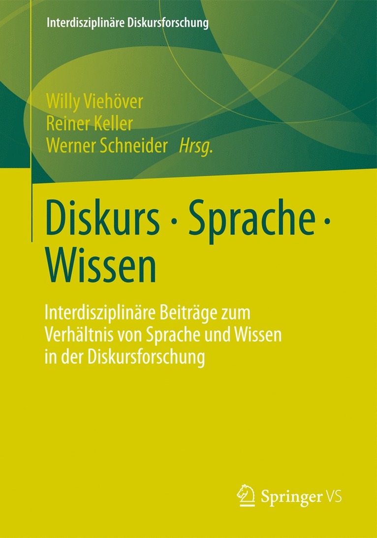 Willy Viehöver, Reiner Keller, Werner Schneider - Diskurs - Sprache - Wissen, Häftad