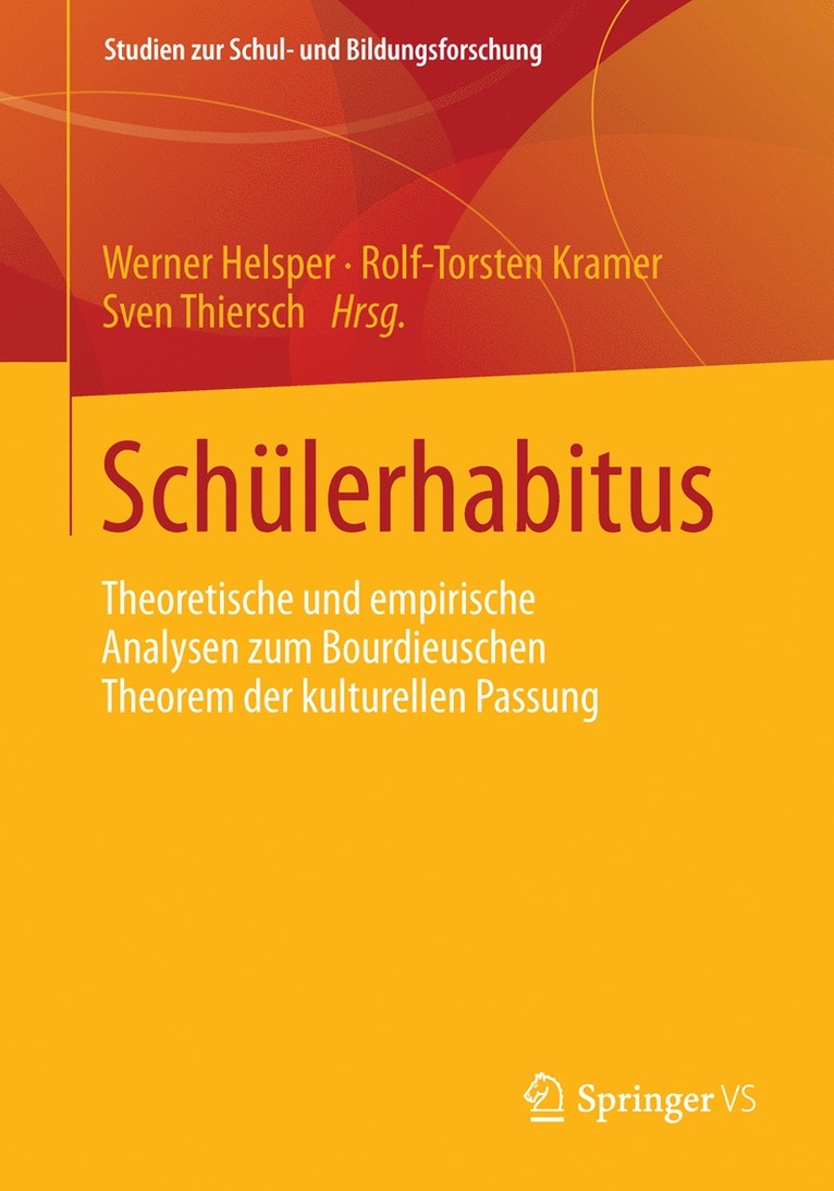 Werner Helsper, Rolf-Torsten Kramer, Sven Thiersch - Schülerhabitus, Häftad