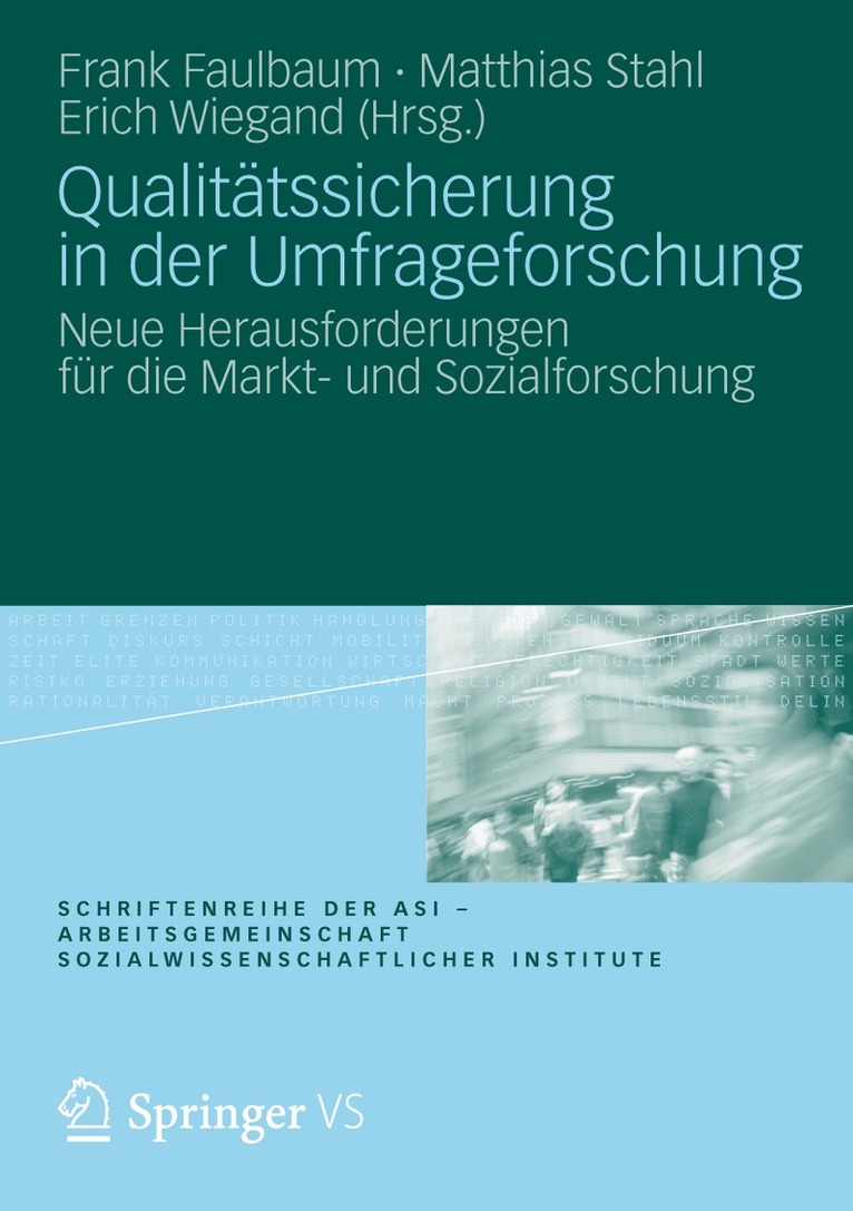 Frank Faulbaum, Matthias Stahl, Erich Wiegand - Qualitätssicherung in der Umfrageforschung, Häftad