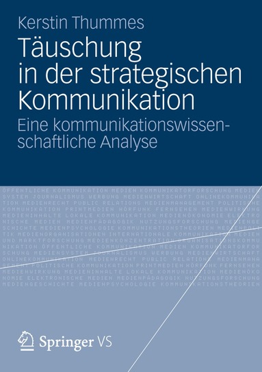 Kerstin Thummes - Täuschung in der strategischen Kommunikation, Häftad