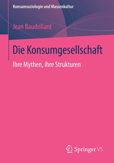 Jean Baudrillard - Die Konsumgesellschaft, Häftad