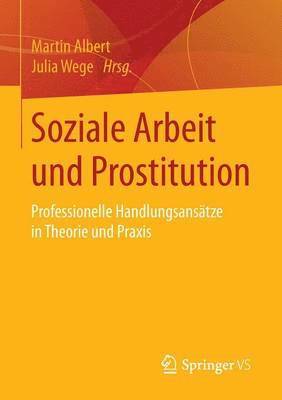 Soziale Arbeit und Prostitution