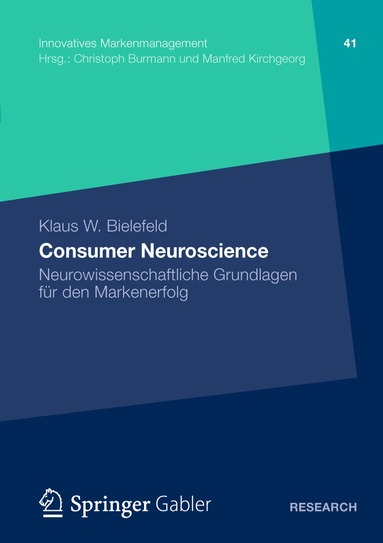 Klaus W. Bielefeld - Consumer Neuroscience, Häftad