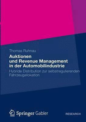 Auktionen und Revenue Management in der Automobilindustrie 1