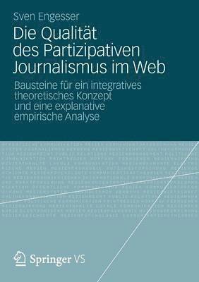 Die Qualitt des Partizipativen Journalismus im Web 1